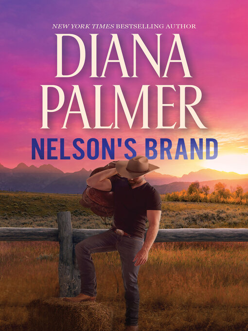 Title details for Nelson's Brand by Diana Palmer - Available